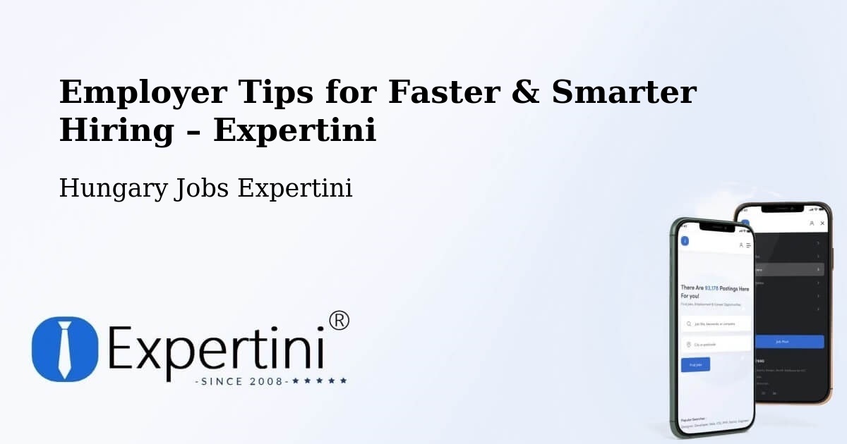 Employer Tips for Hiring & Recruitment – Csetény - Csetény, Hungary Jobs Expertini