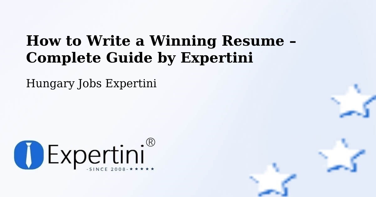 Resume Writing Guide for Job Seekers – Csetény - Csetény, Hungary Jobs Expertini